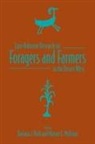 Barbara J. (EDT)/ Mcbrinn Roth, Maxine E McBrinn, Maxine E. McBrinn, Barbara Roth, Barbara J Roth, Barbara J. Roth - Late Holocene Research on Foragers and Farmers in the Desert West