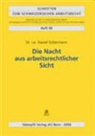 Daniel Soltermann - Die Nacht aus arbeitsrechtlicher Sicht