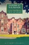 Martin (EDT) Edwards, Martin Edwards - Murder at the Manor