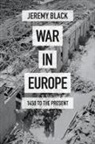 Jeremy Black, Jeremy (University of Exeter Black, Professor Jeremy Black - War in Europe