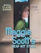Elaine Blanchard - Maggie Scott's Head Got Stuck