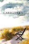 Elizabeth F. Wagoner - Caregiver's Lament