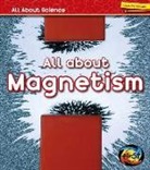 Angela Royston - All About Magnetism