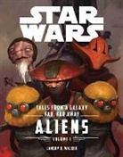 Lucas Book Group, Landry Q. Walker, Landry Quinn Walker, Jason P. Wojtowicz, Tyler Scarlet - Star Wars Tales from a Galaxy Far, Far Away