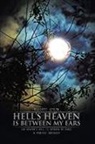 Elliott Stein - Hell's Heaven Is Between My Ears