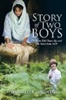 Donald F. Megnin - Story of Two Boys