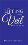 Avram Yehoshua - The Lifting of the Veil