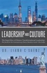 Dr Liana C. Saenz, Liana C Saenz - Leadership and Culture