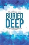 Atw Bob Stiles - Buried Deep