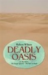 Robert Wilson - Deadly Oasis