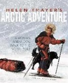 Sally Isaacs, Sally Senzell Isaacs, Sally/ Sasheva Isaacs, Iva Sasheva - Helen Thayer's Arctic Adventure