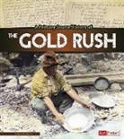 John Micklos, John Joseph Micklos, Jr. John Micklos, John Micklos Jr - Primary Source History of the Gold Rush