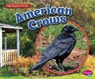 Lisa J Amstutz, Lisa J. Amstutz - American Crows
