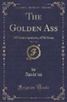 Apuleius Apuleius - The Golden Ass, Vol. 2 of 2
