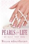William Degraftcoleman - Pearls for Life