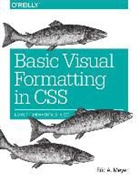 Eric Meyer, Eric A. Meyer - Basic Visual Formatting in CSS