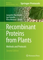 Igo Kolotilin, Igor Kolotilin, Jacqueline MacDonald, Rima Menassa - Recombinant Proteins from Plants