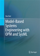 Dov Dori - Model-Based Systems Engineering with OPM and SysML