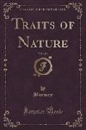 Burney Burney - Traits of Nature, Vol. 3 of 4 (Classic Reprint)
