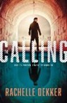 Rachelle Dekker - The Calling