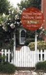Pattie Trebus - Entering Through the Narrow Gate