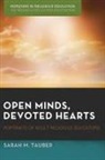 Sarah Tauber, Sarah M Tauber, Sarah M. Tauber - Open Minds, Devoted Hearts