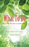 D. J. Towns-Thompson - What to Do When You Believe in Something