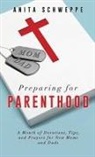 Anita Schweppe - Preparing for Parenthood
