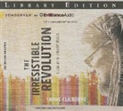 Shane Claiborne, Shane Claiborne - The Irresistible Revolution, Updated and Expanded: Living as an Ordinary Radical (Livre audio)