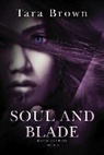 Tara Brown - Soul and Blade