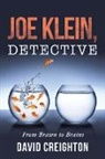 David Creighton - Joe Klein, Detective