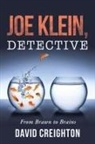 David Creighton - Joe Klein, Detective