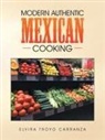 Elvira Troyo Carranza - Modern Authentic Mexican Cooking