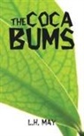L. H. May - The Coca Bums