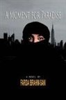 Farida Ibrahim - A Moment for Paradise