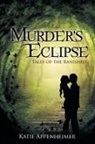 Katie Appenheimer - Murder's Eclipse