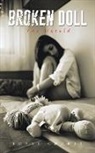 Royal Chanel - Broken Doll: The Untold