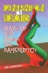 Jim Lauricella - Generation of Idiots