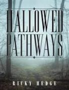 Ricky Hedge - Hallowed Pathways