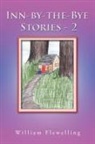 William Flewelling - Inn-By-The-Bye Stories - 2