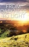 Barry J Stone, Barry J. Stone - From Darkness to Light