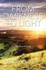 Barry J Stone, Barry J. Stone - From Darkness to Light