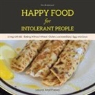 Laura Matthews - Happy Food for Intolerant People