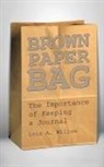 Lois a. Willow - Brown Paper Bag