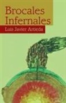 Luis Javier Artieda - Brocales Infernales