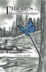 Chris Smith - Trials to Transformation