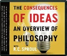 R. Sproul, R. C. Sproul - The Consequences of Ideas (Audio book)