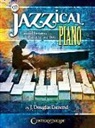J Douglas Esmond, J. Douglas Esmond, James Douglas Esmond - Jazzical Piano