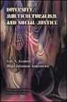 Seth N Asumah, Seth N. Asumah, Seth Nii Asumah, Ibipo Johnston-Anumonwo - Diversity, Multiculturalism and Social Justice