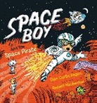 Robert Neubecker, Dian Curtis Regan, Robert Neubecker - Space Boy and the Space Pirate